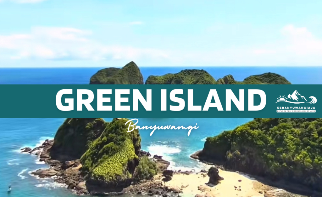 Green Island Bayuwangi