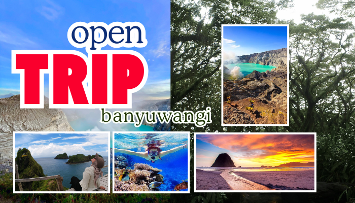 Open Trip Banyuwangi Murah